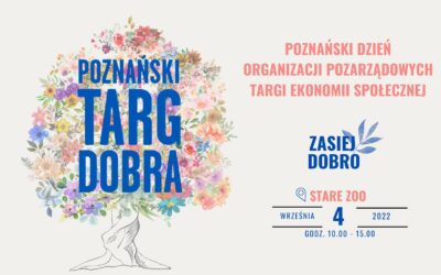 Targ Dobra – Poznański Dzień Organizacji Pozarządowych