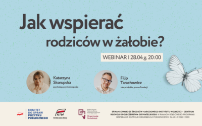 Jak wspierać rodziców w&nbsp;żałobie? – nagranie webinaru