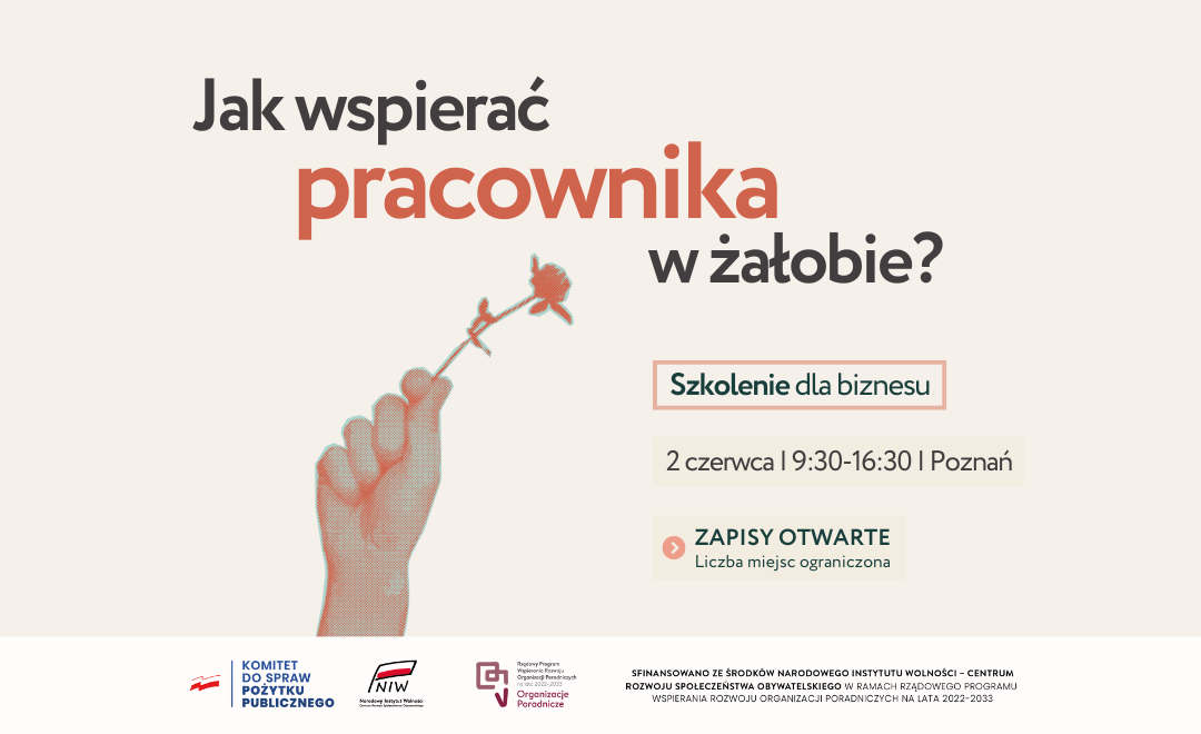 Warsztaty „Pracownik w&nbsp;żałobie – jak wspierać po&nbsp;stracie w&nbsp;miejscu pracy?”